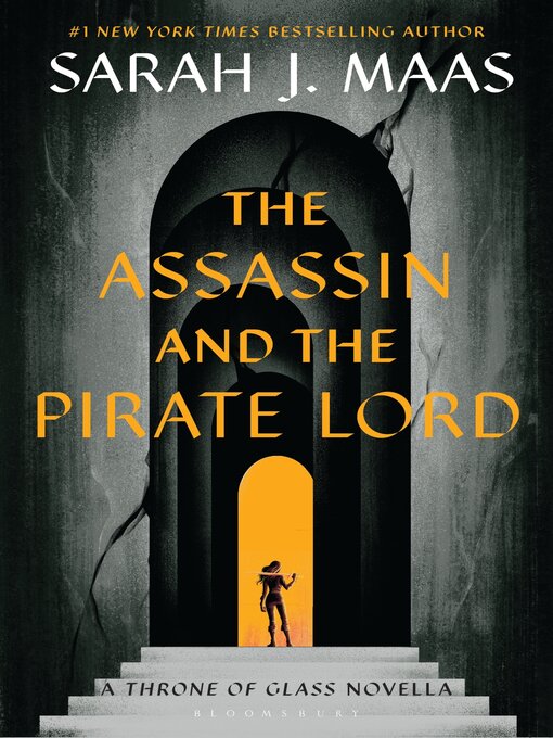 Sarah J. Maas创作的The Assassin and the Pirate Lord作品的详细信息 - 可供借阅
